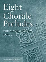 Eight Chorale Preludes for Manuals Only No. 2 Organ sheet music cover